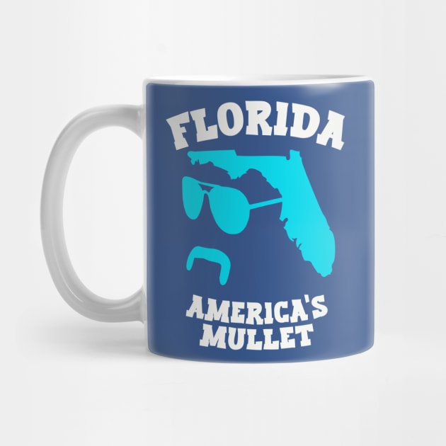 Florida, America's Mullet by SLAG_Creative